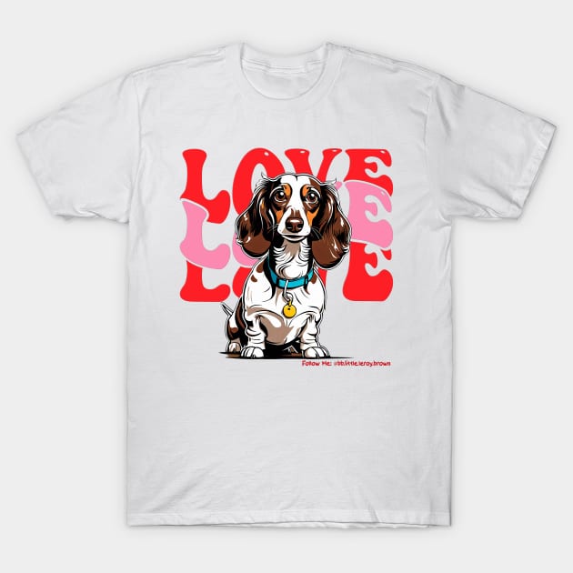 Valentine Long Hair Piebald Dachshund T-Shirt by Long-N-Short-Shop